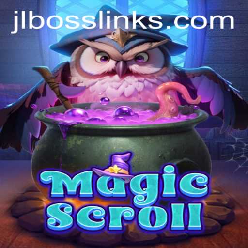 MagicScroll: Unveiling the Mystical Realm of JLBOSS